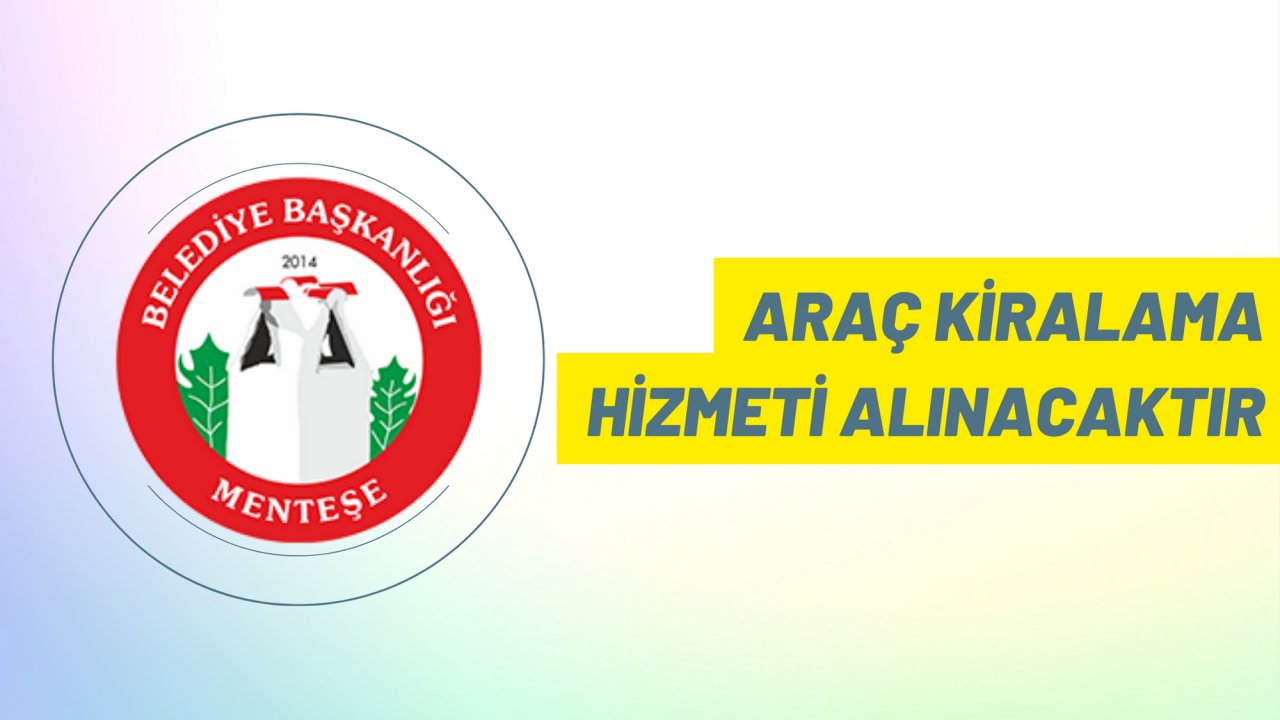 Araç kiralama hizmeti alınacaktır