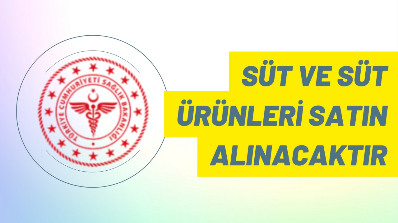 Süt ve süt ürünleri satın alınacaktır
