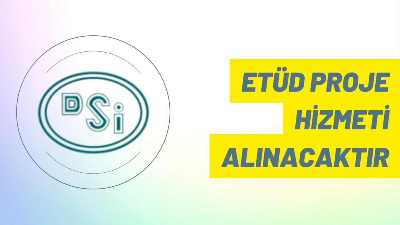 Etüd proje hizmeti alınacaktır