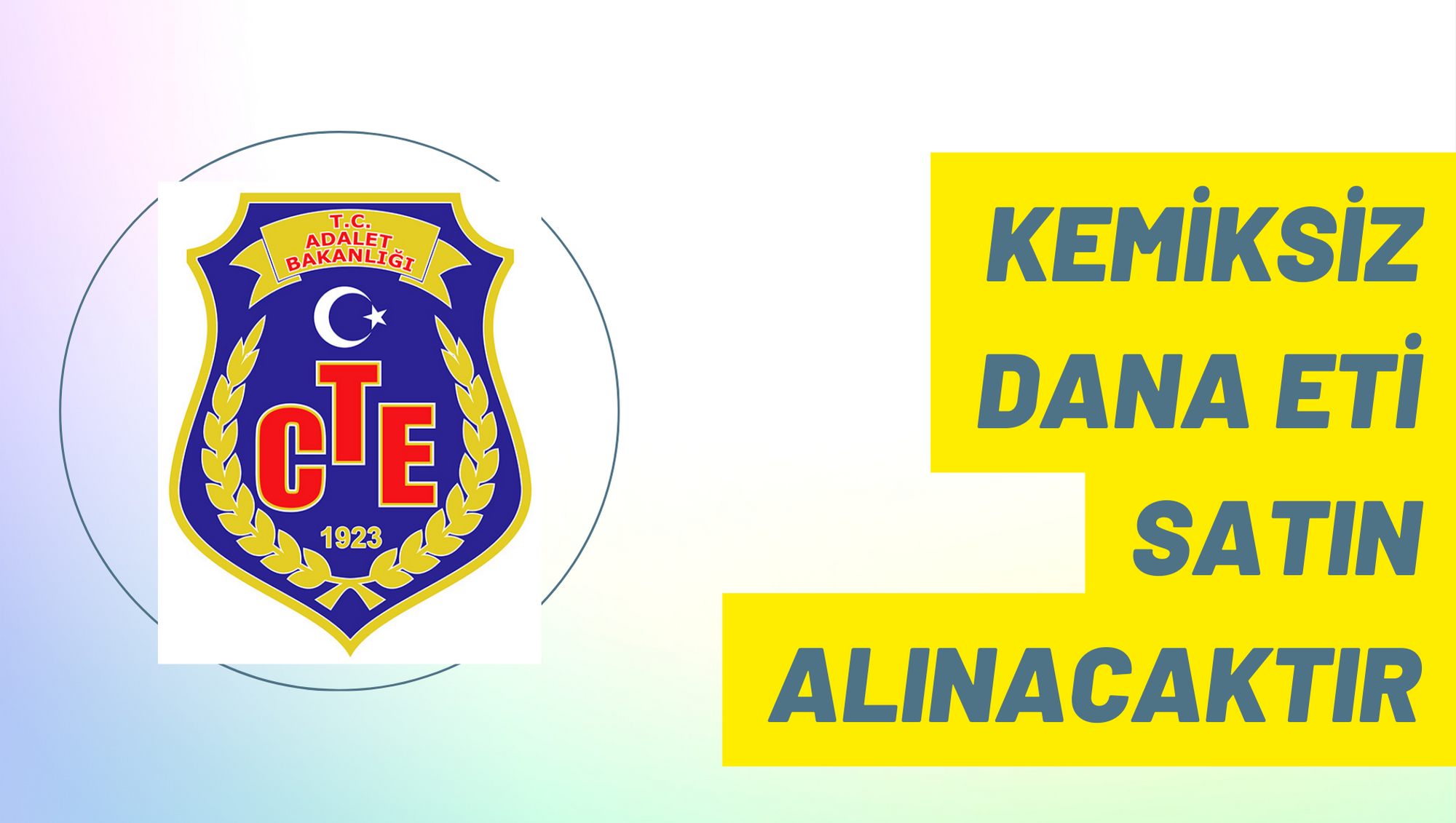 Kemiksiz dana eti satın alınacaktır