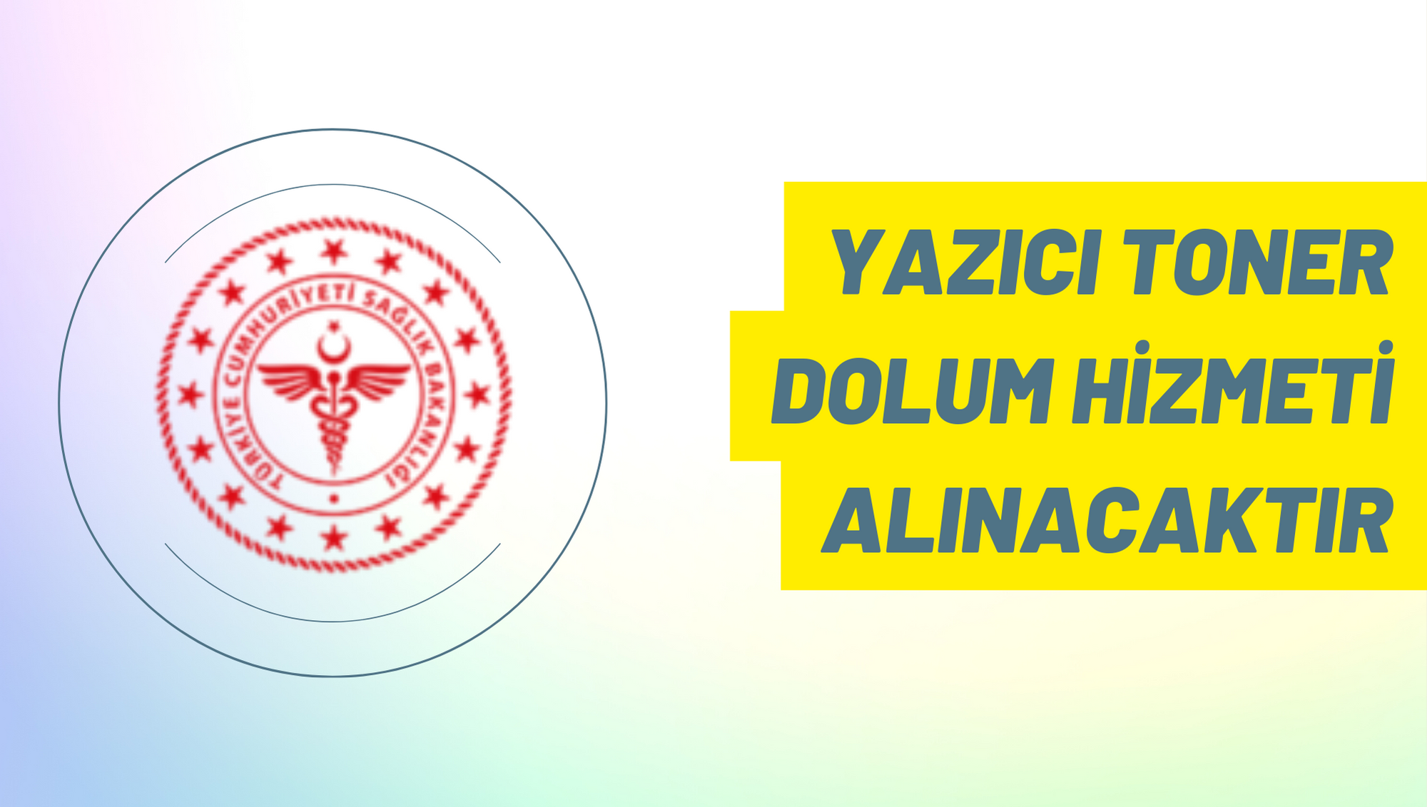 Yazıcı toner dolum hizmeti alınacaktır