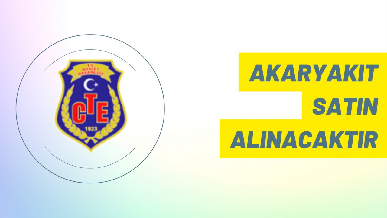 Akaryakıt satın alınacaktır