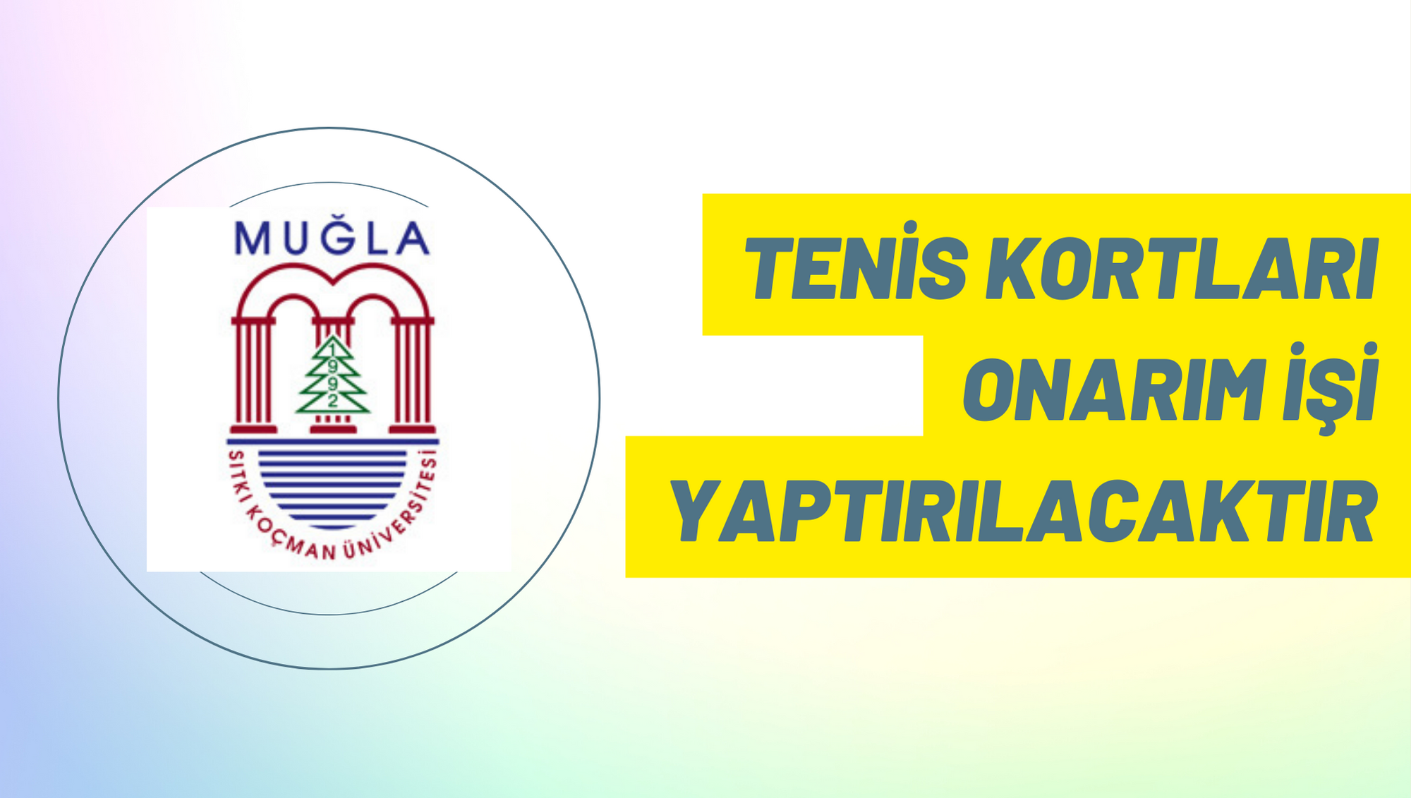 Tenis kortları onarım işi yaptırılacaktır