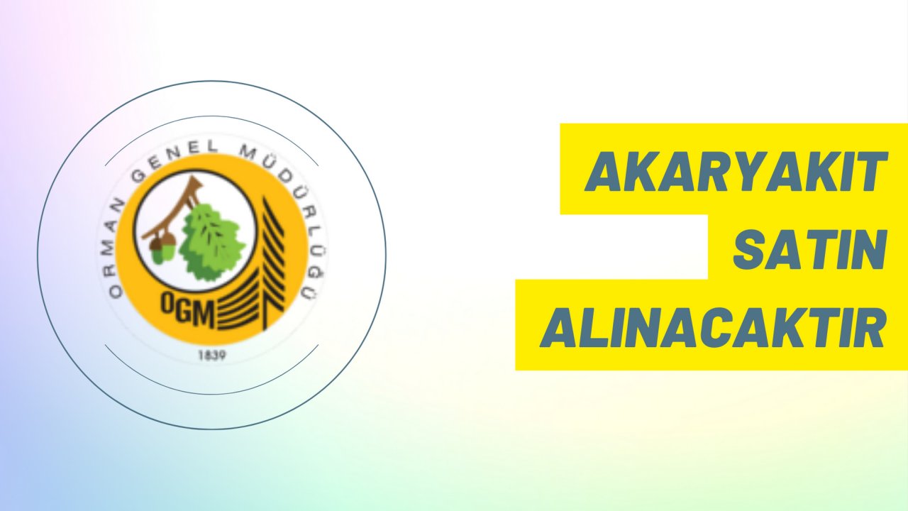 Akaryakıt satın alınacaktır