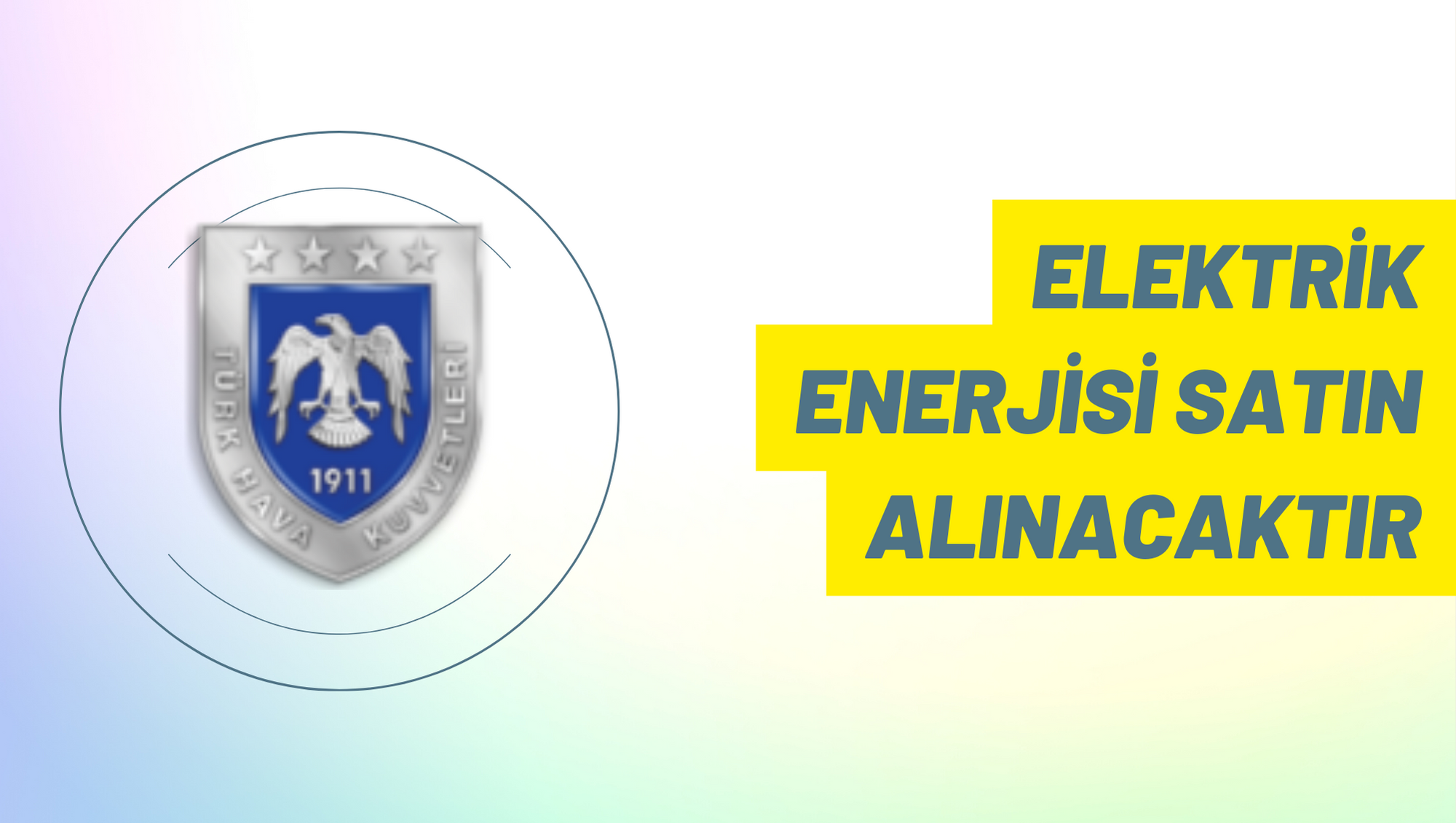 Elektrik enerjisi satın alınacaktır