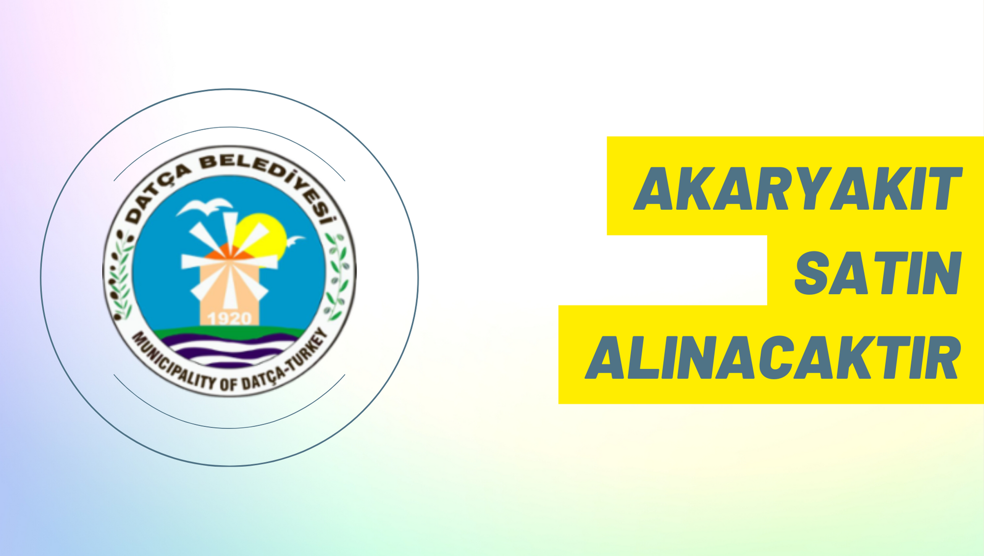 Akaryakıt satın alınacaktır