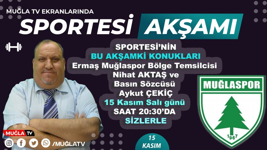 SPORTESİ BU AKŞAM SİZLERLE