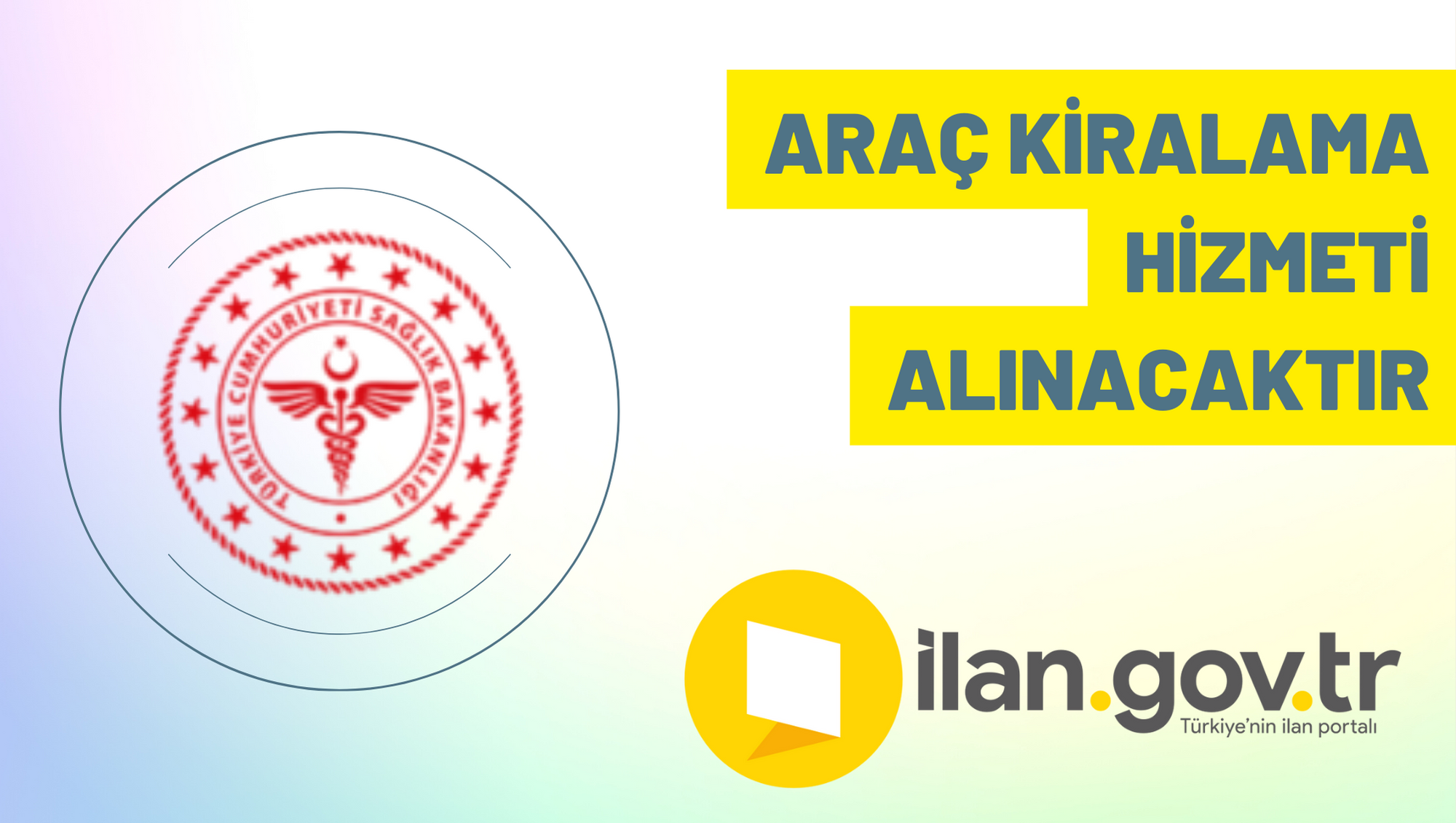 Araç kiralama hizmeti alınacaktır