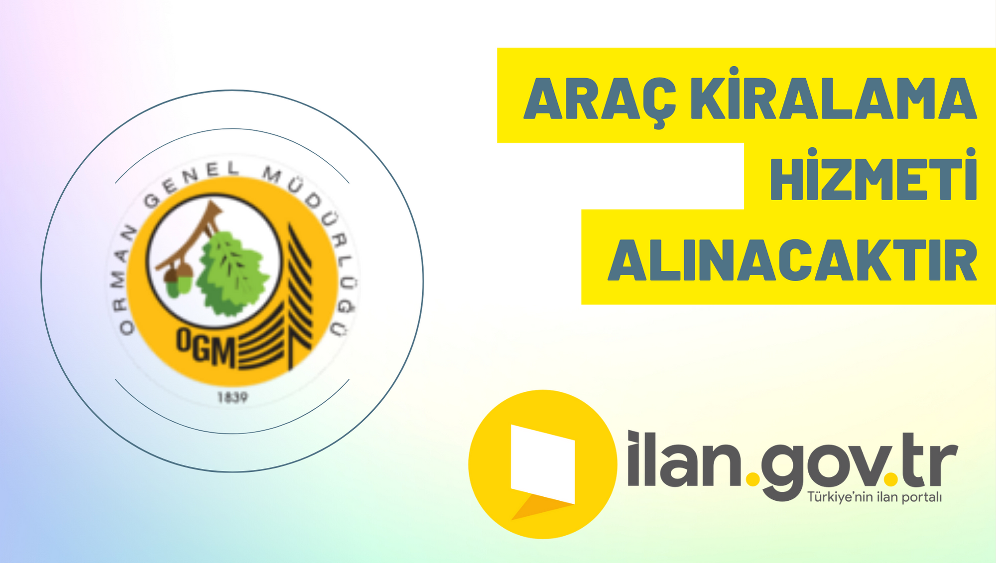 Araç kiralama hizmeti alınacaktır
