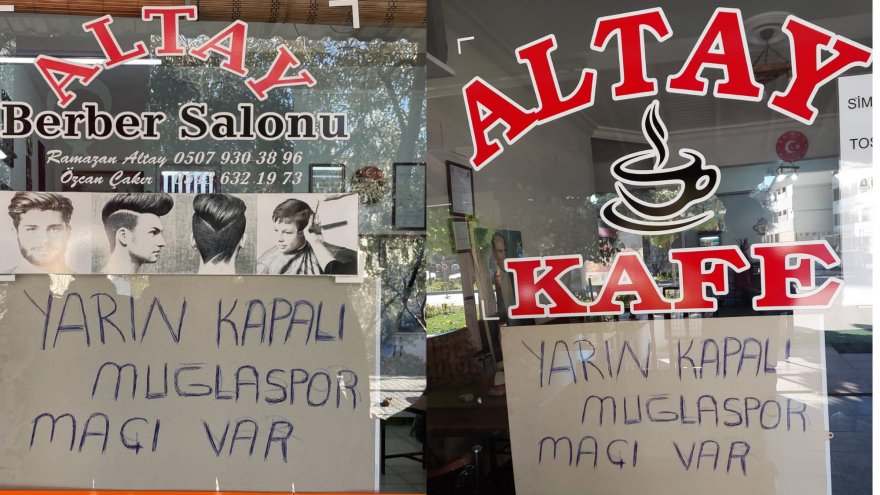 MUĞLASPOR SEVGİSİ DÜKKAN KAPATTIRIYOR