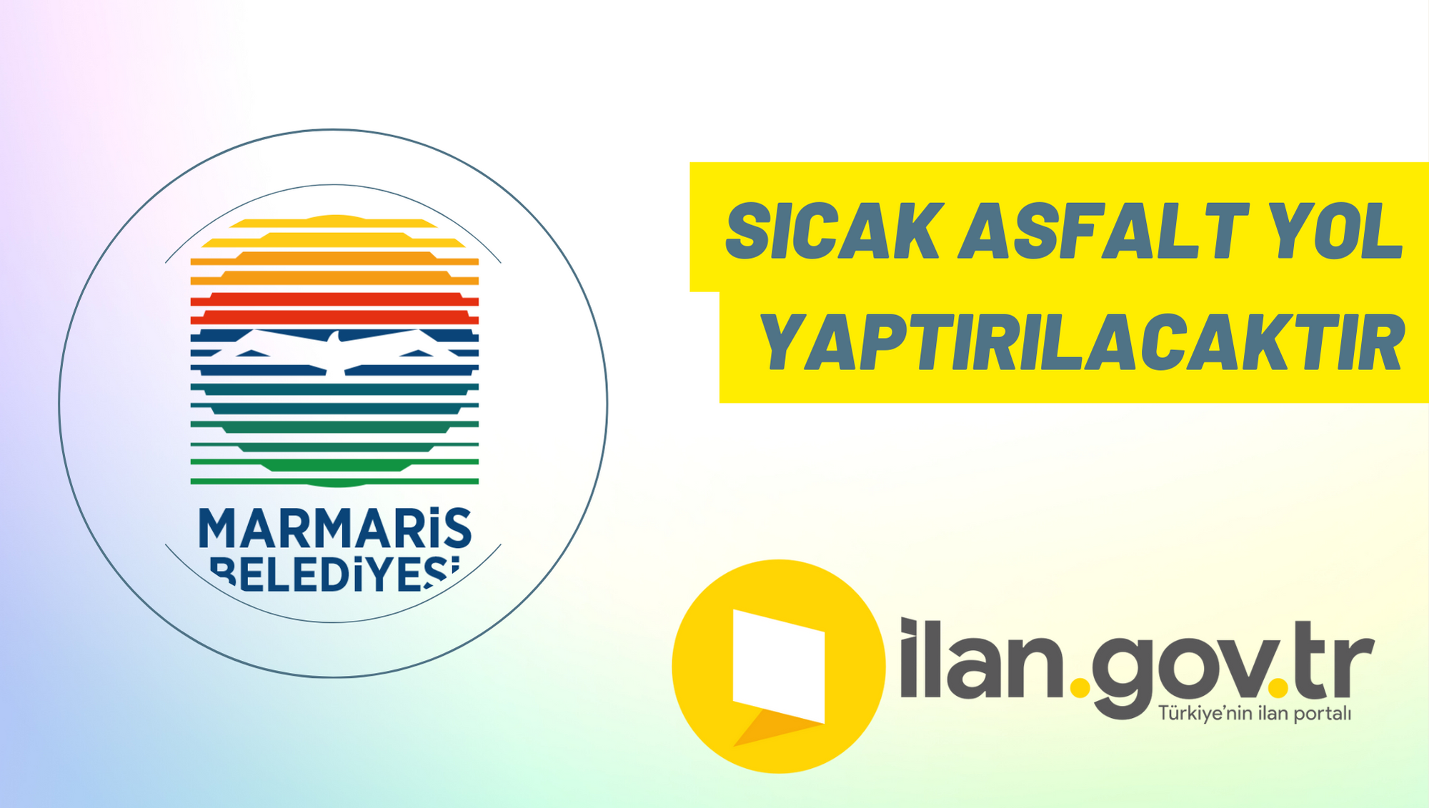 Sıcak asfalt yol yaptırılacaktır