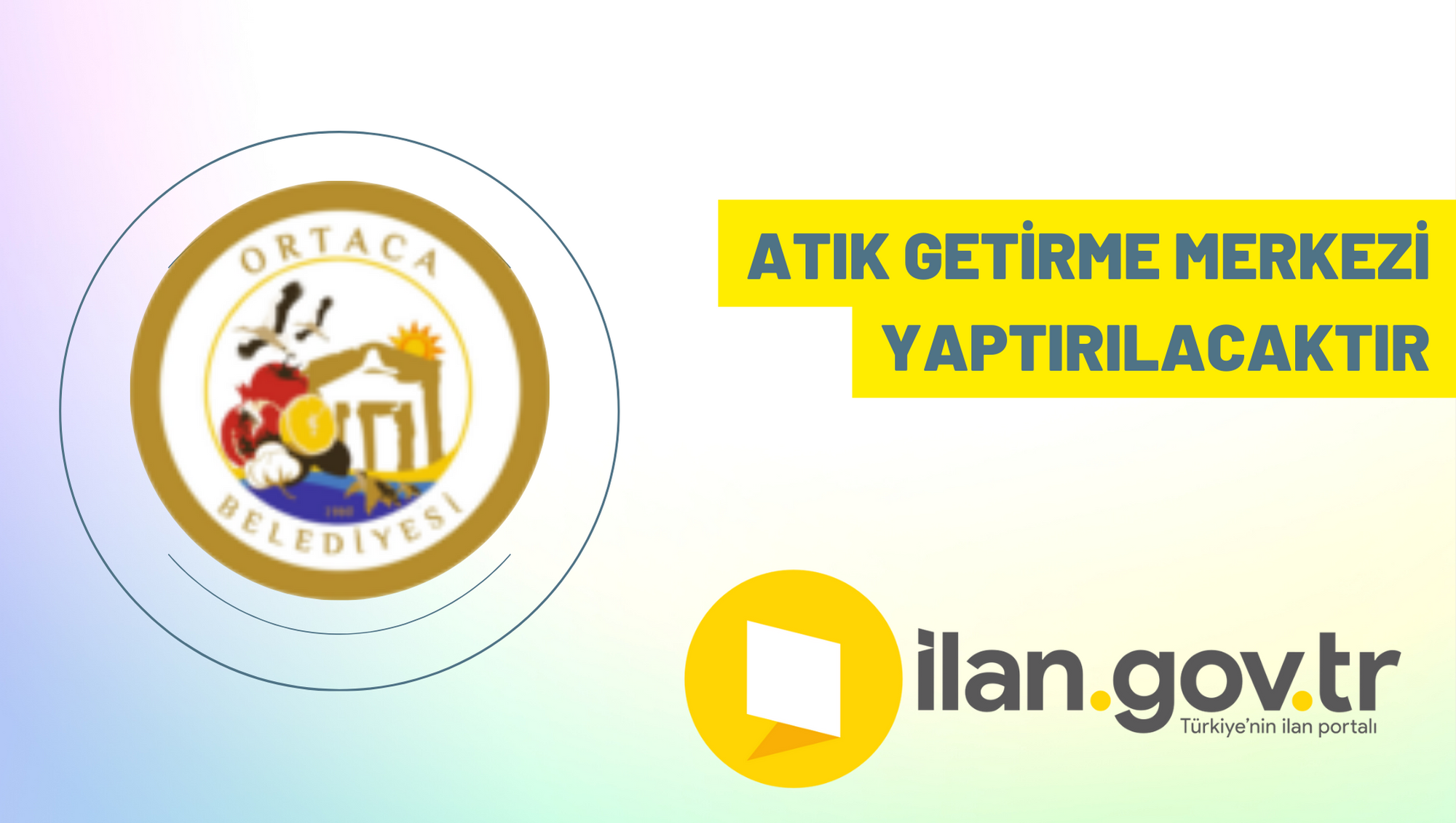 Atık getirme merkezi yaptırılacaktır
