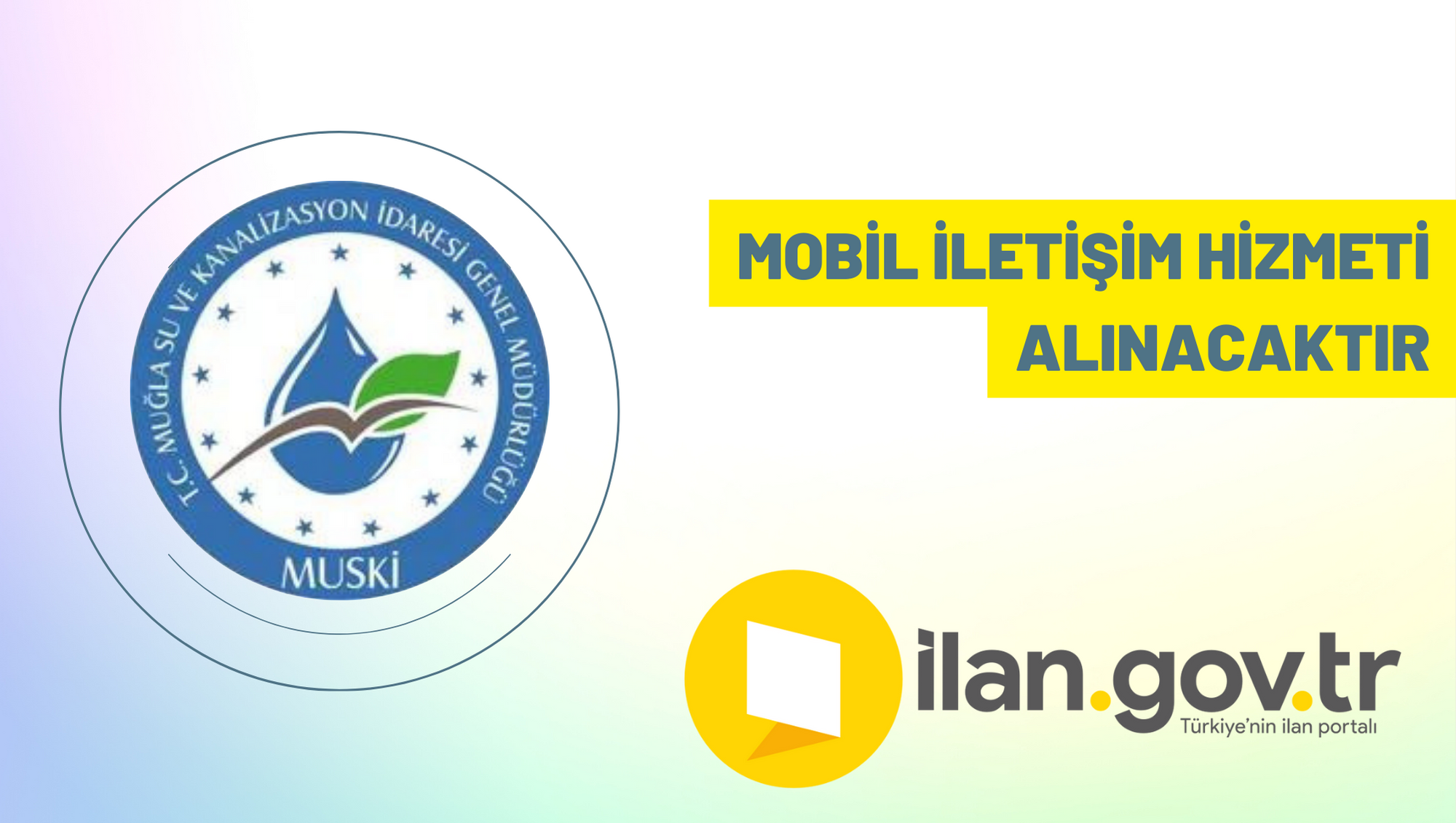 Mobil iletişim hizmeti alınacaktır