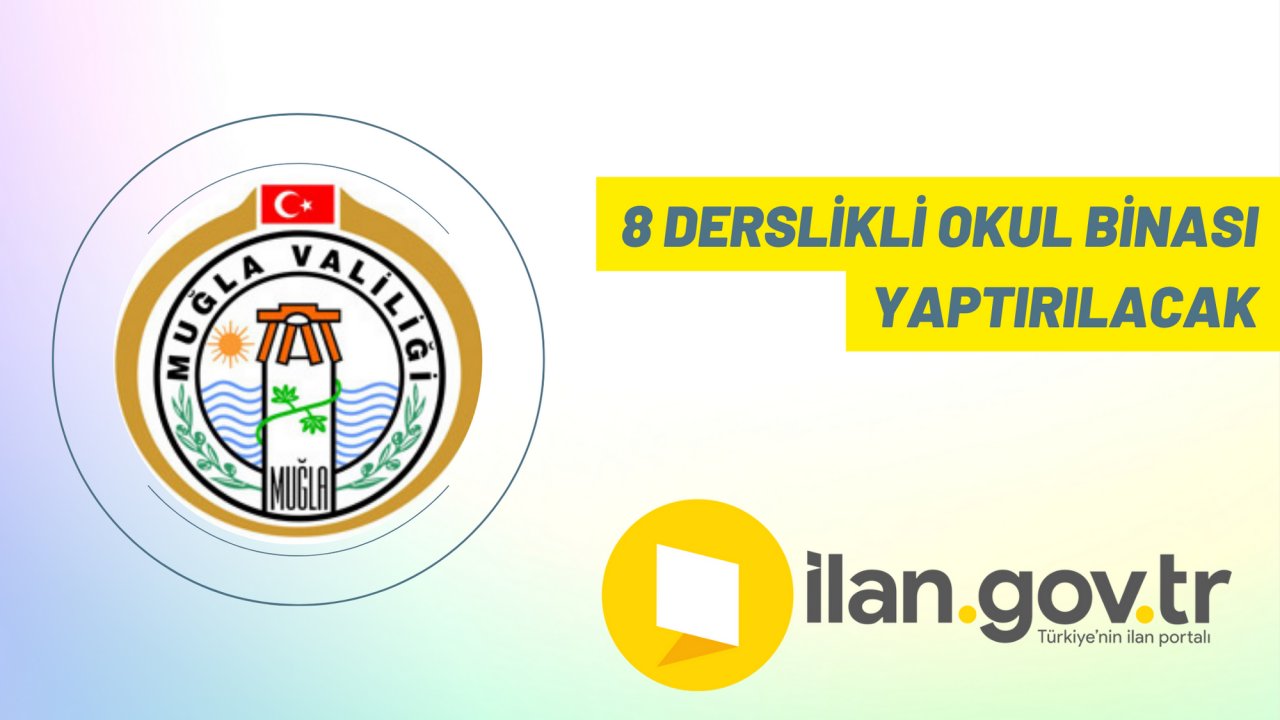 8 derslikli okul binası yaptırılacak