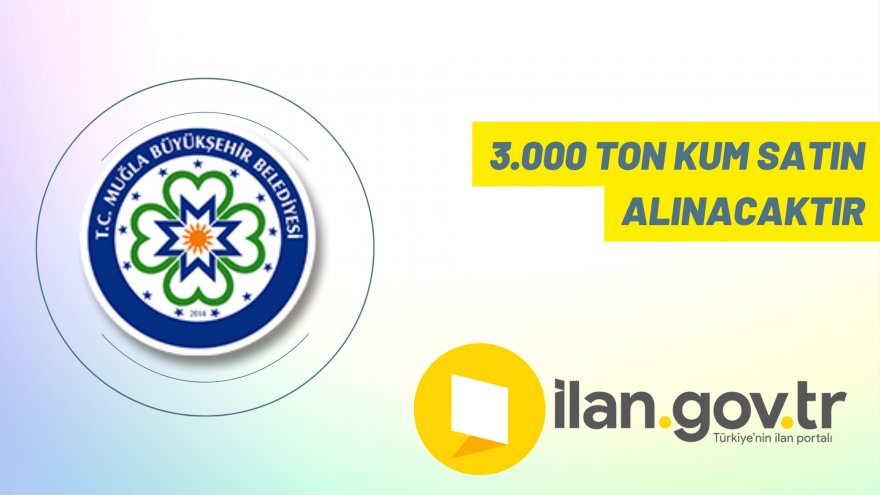 3.000 ton kum satın alınacaktır