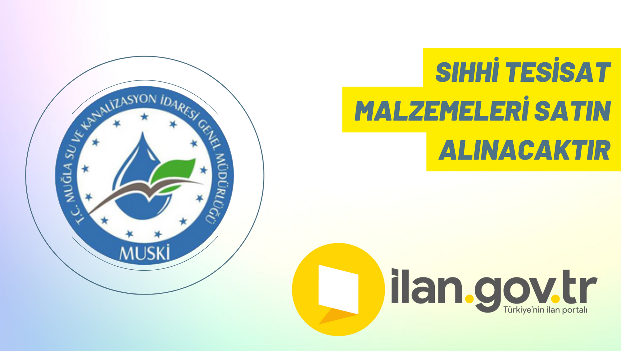 Sıhhi tesisat malzemeleri satın alınacaktır