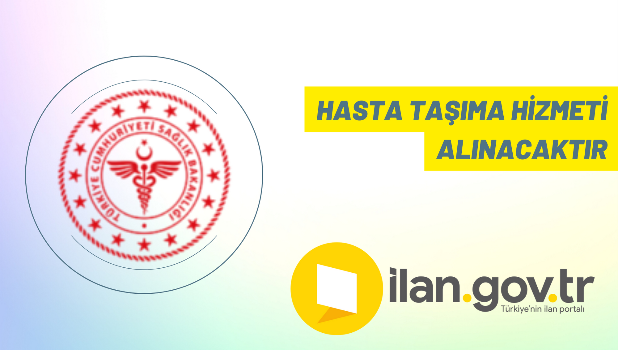 Hasta taşıma hizmeti alınacaktır