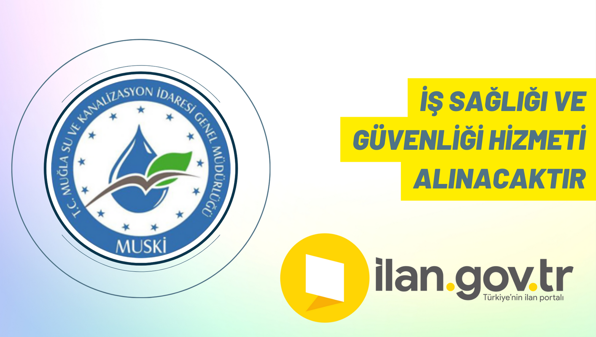 İş sağlığı ve güvenliği hizmeti alınacaktır
