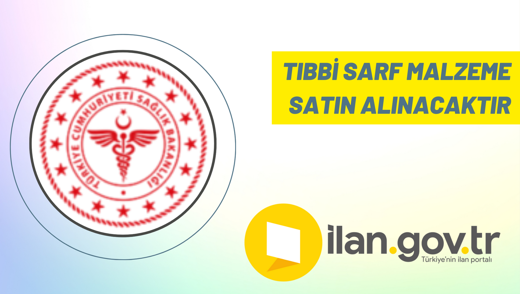 Tıbbi sarf malzeme satın alınacaktır