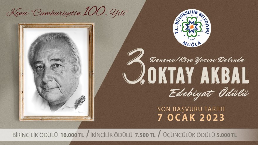 OKTAY AKBAL EDEBİYAT ÖDÜLÜ BAŞVURULARI 7 ŞUBAT’A UZATILDI