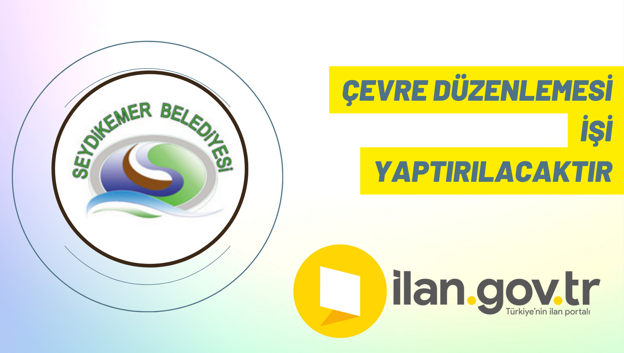 Çevre düzenlemesi işi yaptırılacaktır