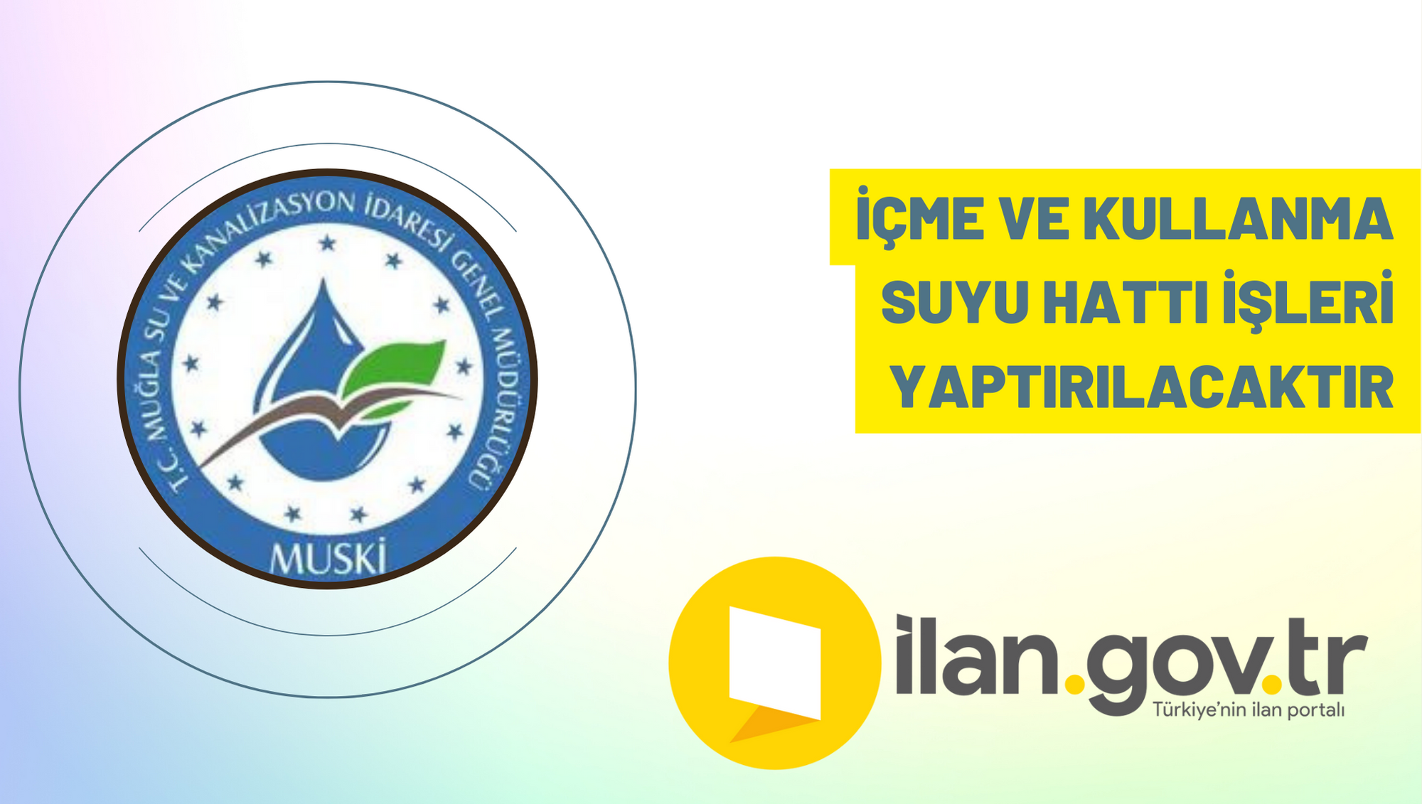İçme ve kullanma suyu hattı işleri yaptırılacaktır