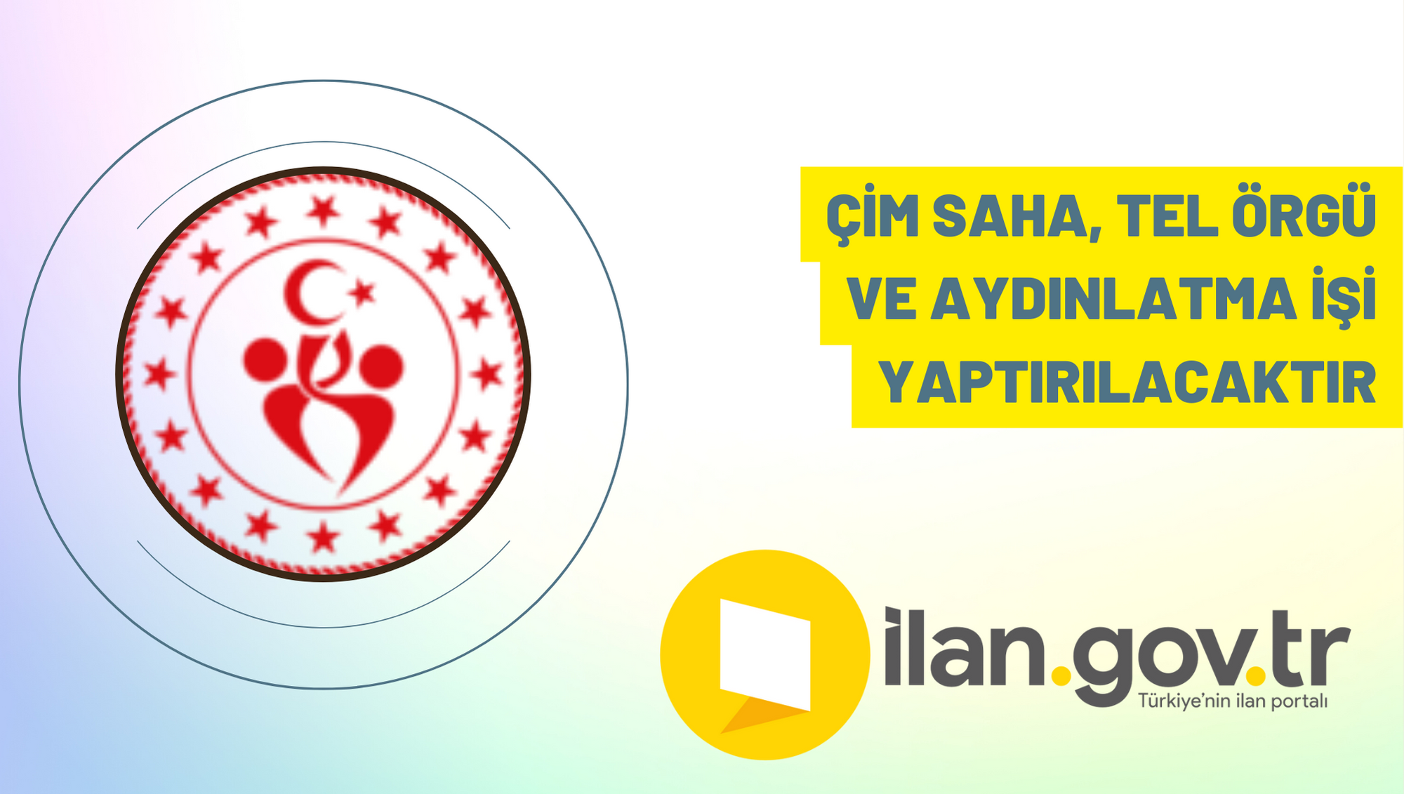 Çim saha, tel örgü ve aydınlatma işi yaptırılacaktır