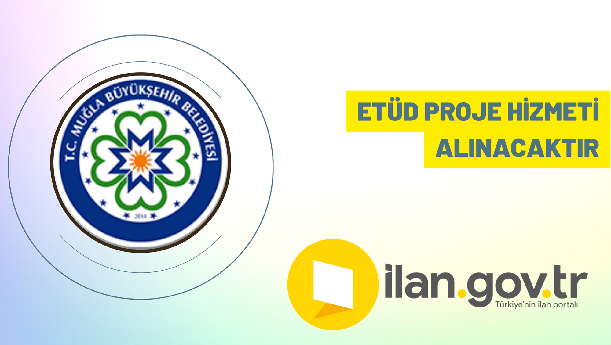Etüd proje hizmeti alınacaktır