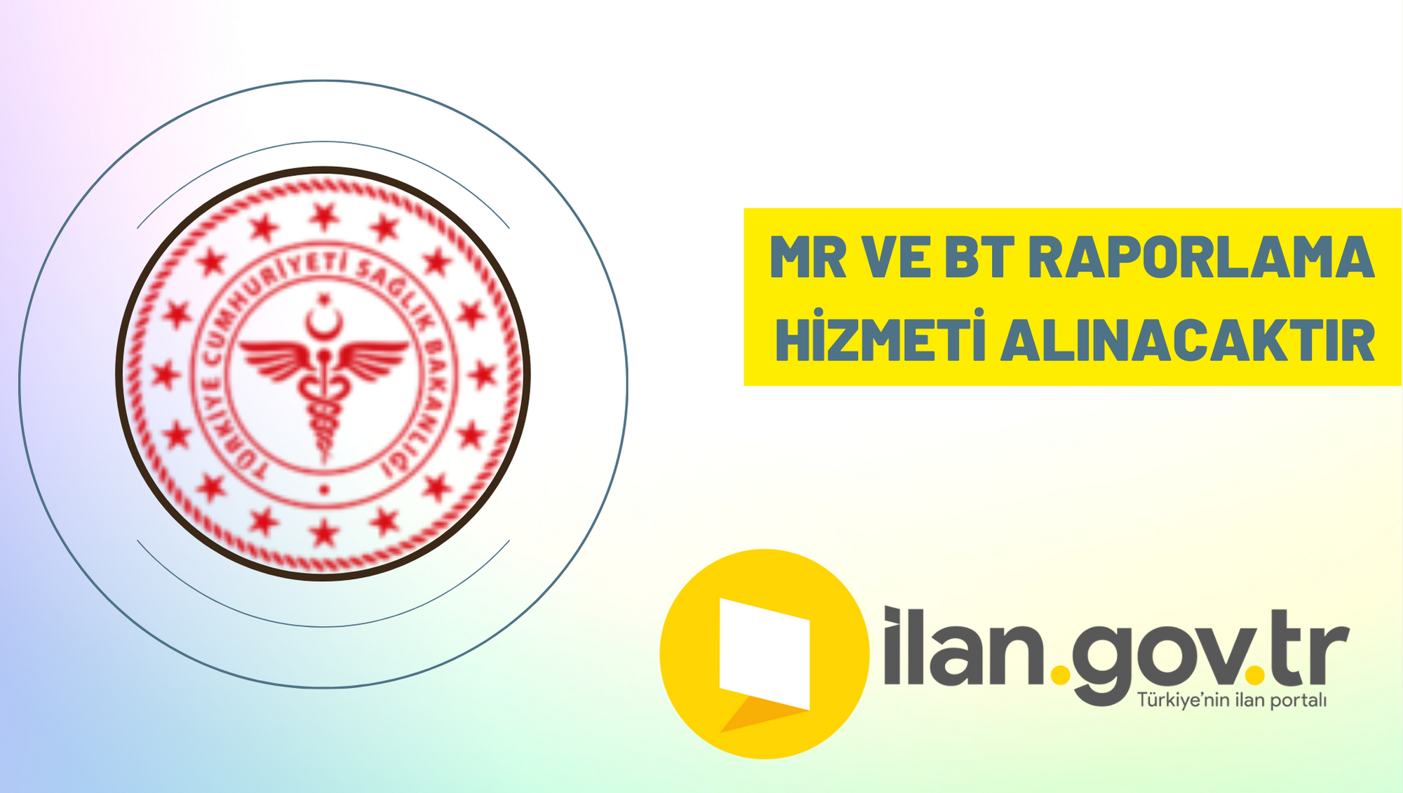 MR ve BT raporlama hizmeti alınacaktır