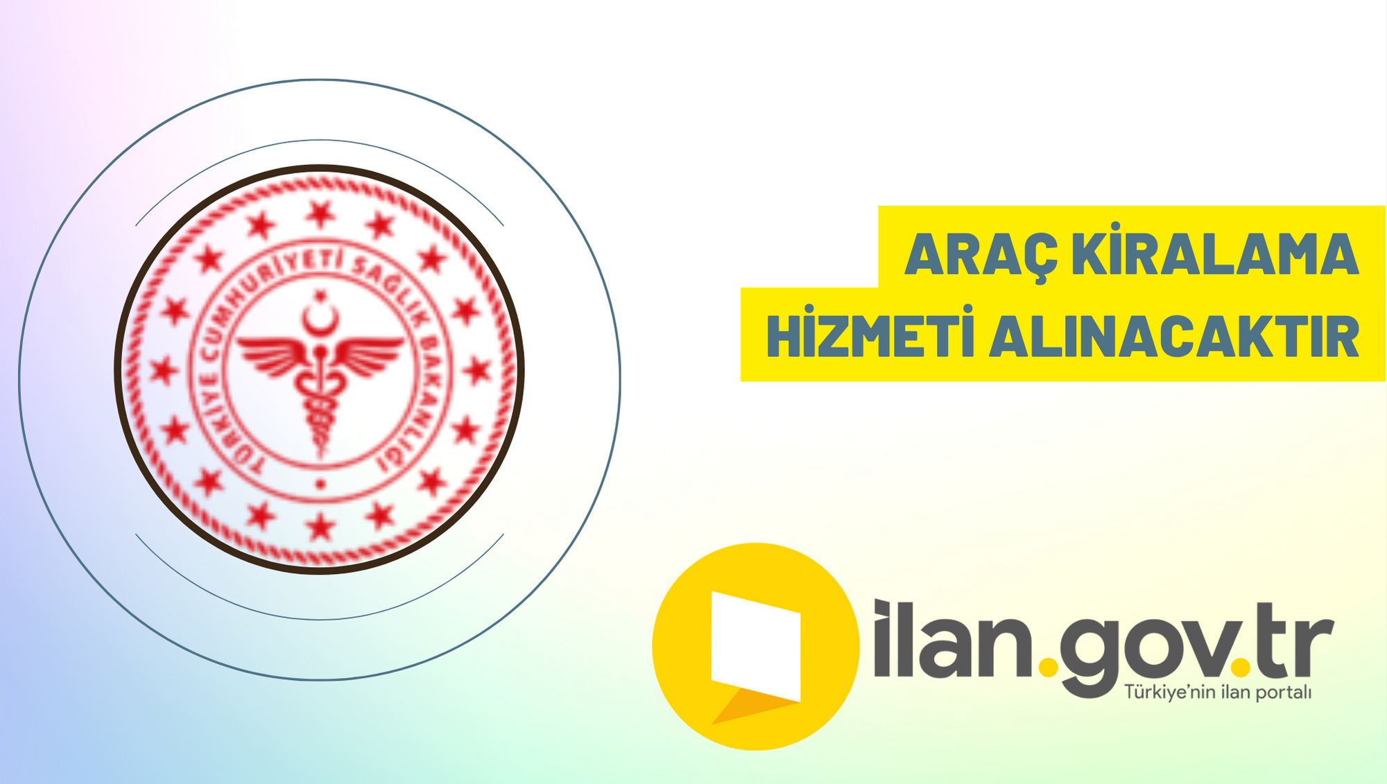 Araç kiralama hizmeti alınacaktır