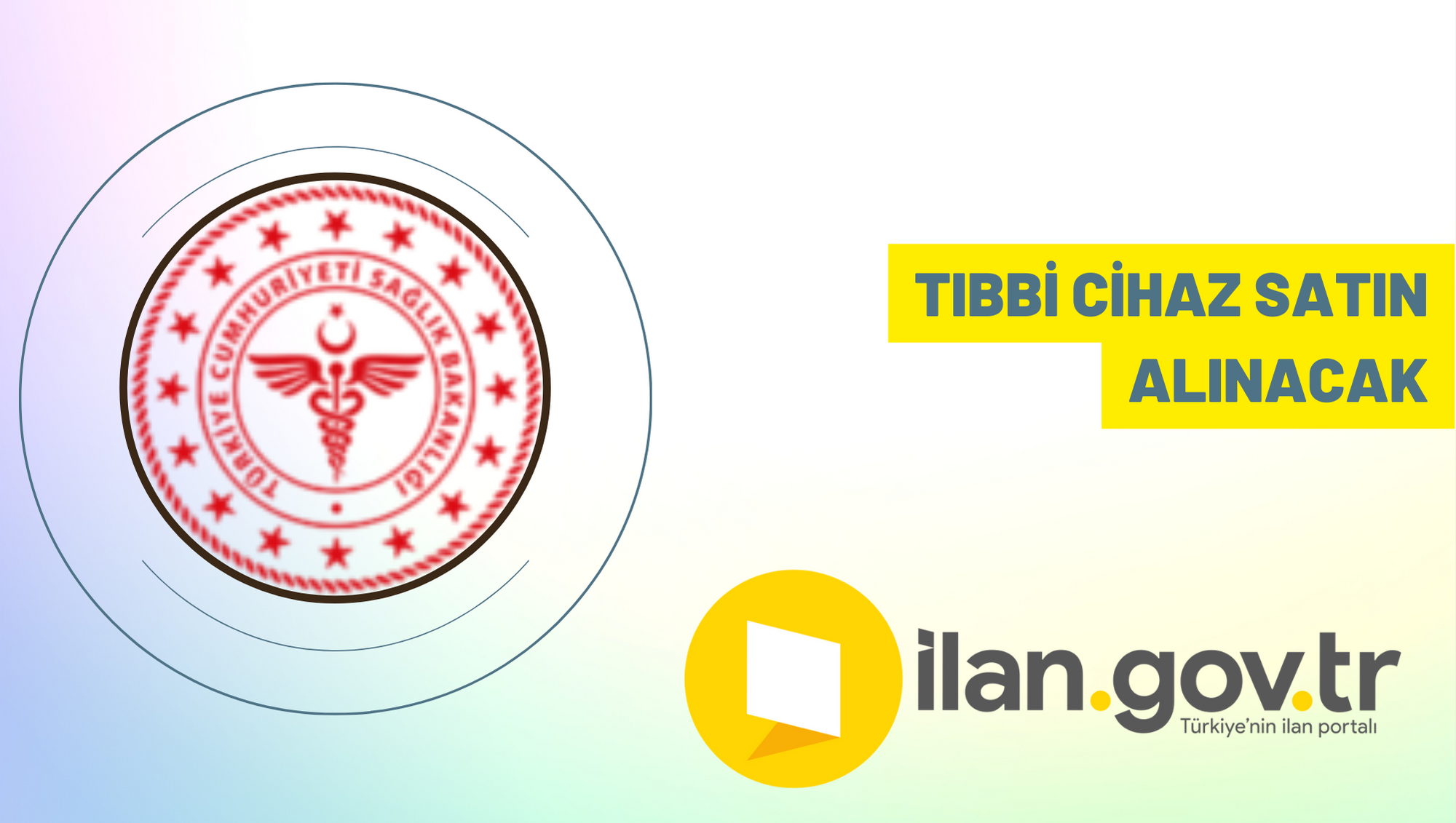 Tıbbi cihaz satın alınacak