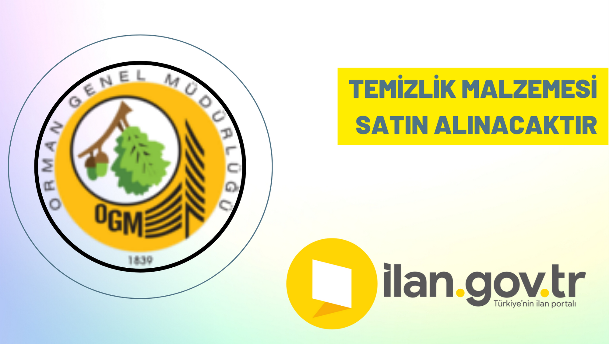 Temizlik malzemesi satın alınacaktır