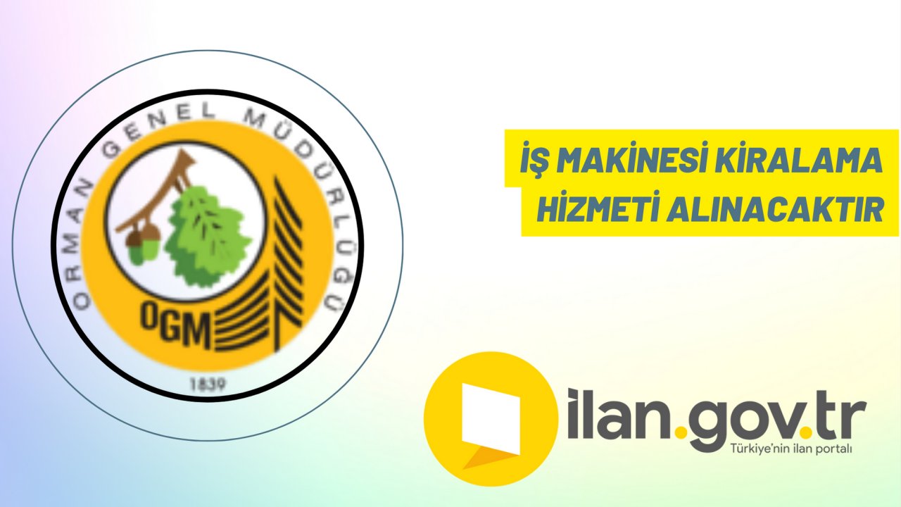 İş makinesi kiralama hizmeti alınacaktır