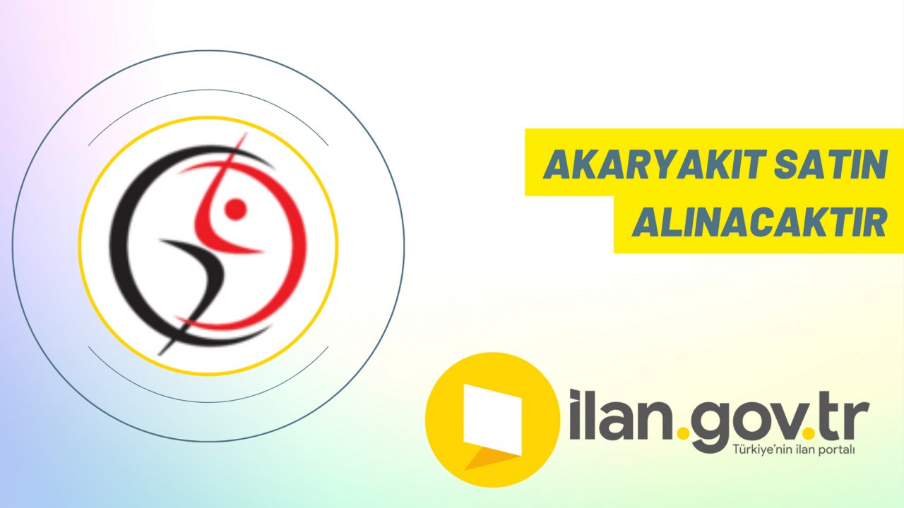Akaryakıt satın alınacaktır