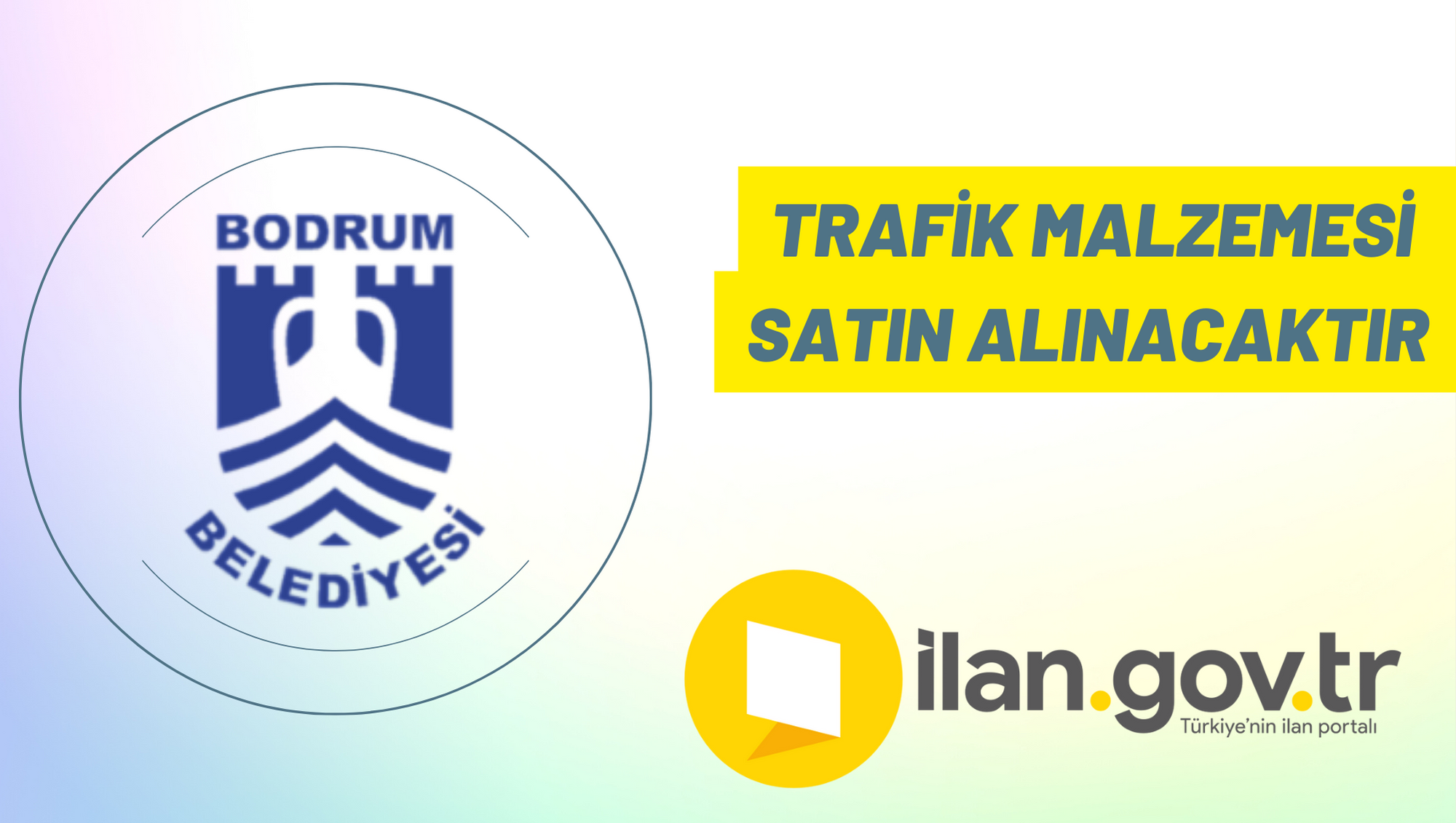 Trafik malzemesi satın alınacaktır