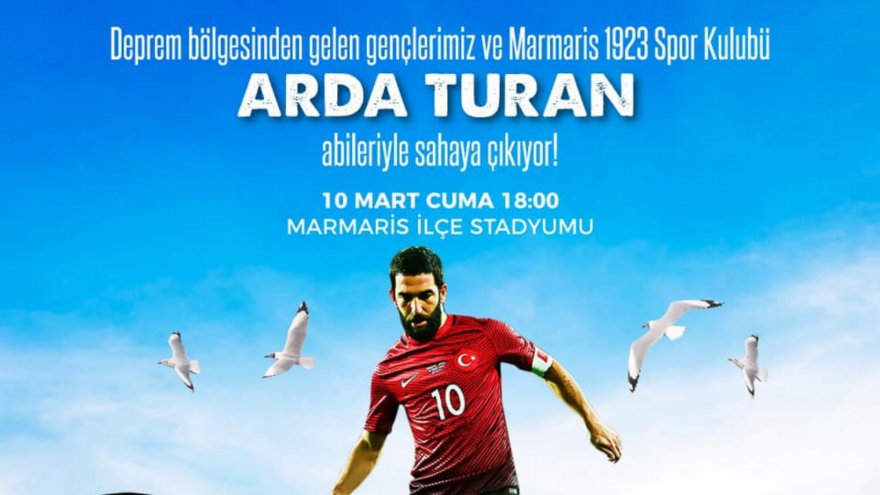 Arda Turan, Marmaris’te depremzedelerle birlikte sahaya çıkacak