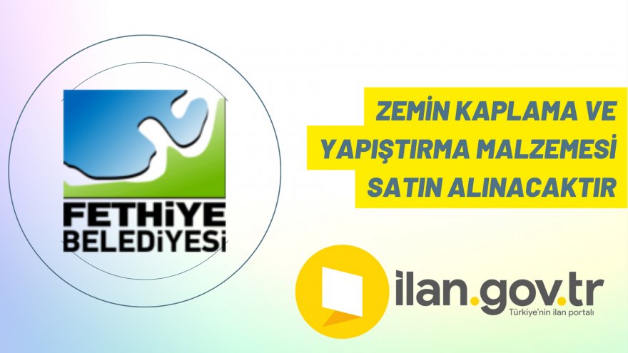 Zemin kaplama ve yapıştırma malzemesi satın alınacaktır