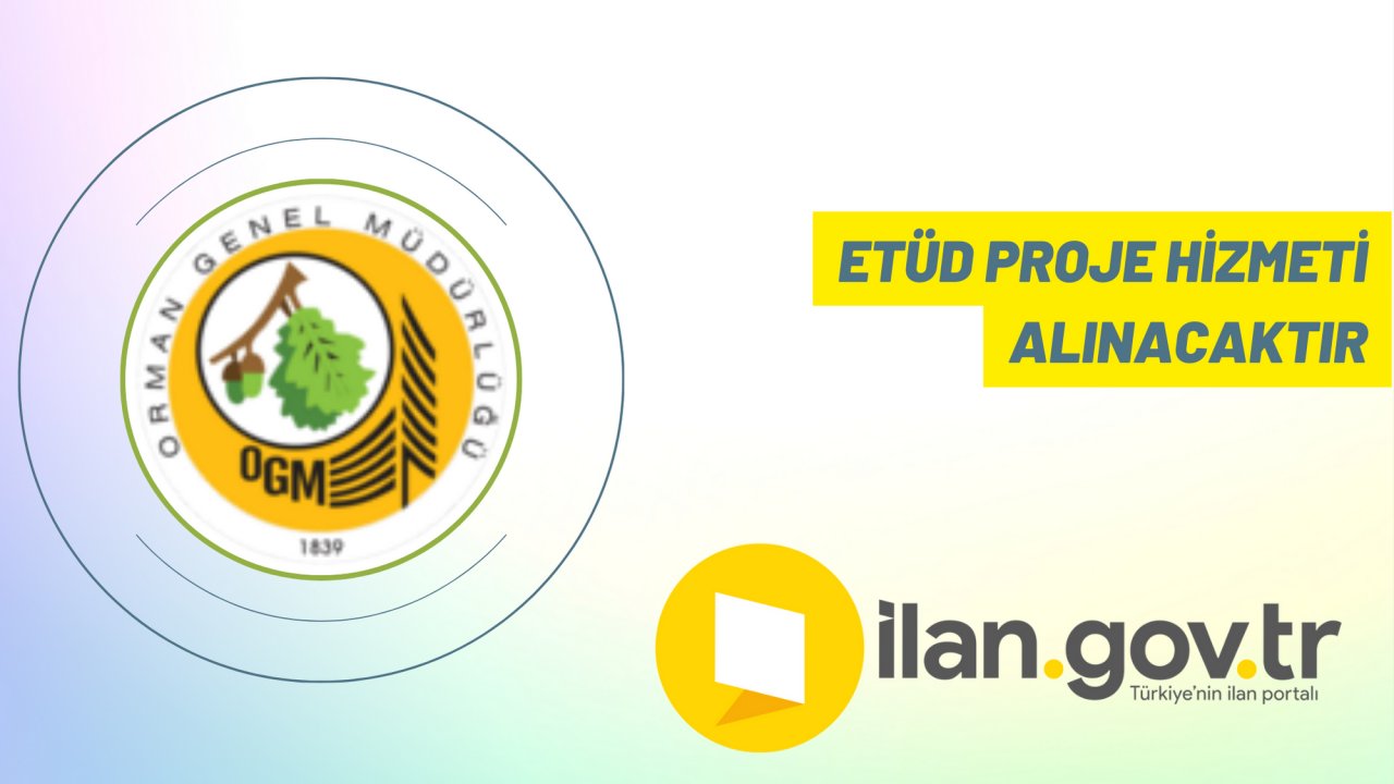 Etüd proje hizmeti alınacaktır