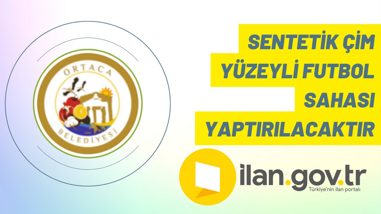 Sentetik çim yüzeyli futbol sahası yaptırılacaktır