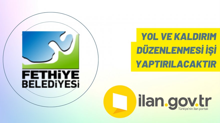 Yol ve kaldırım düzenlenmesi işi yaptırılacaktır