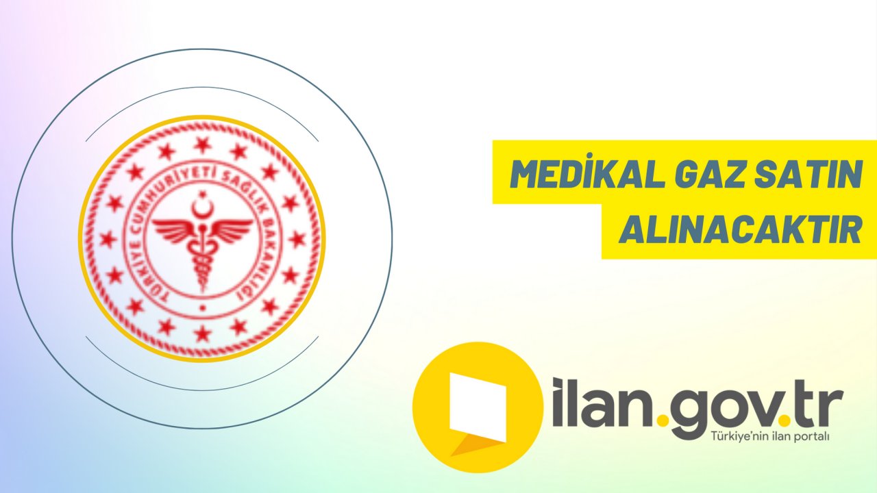 Medikal gaz satın alınacaktır