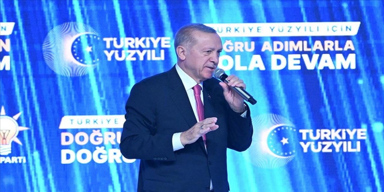 Cumhurbaşkanı Erdoğan: 