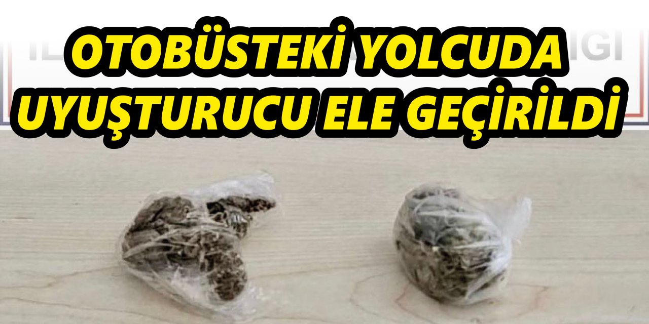 Otobüsteki yolcuda uyuşturucu ele geçirildi