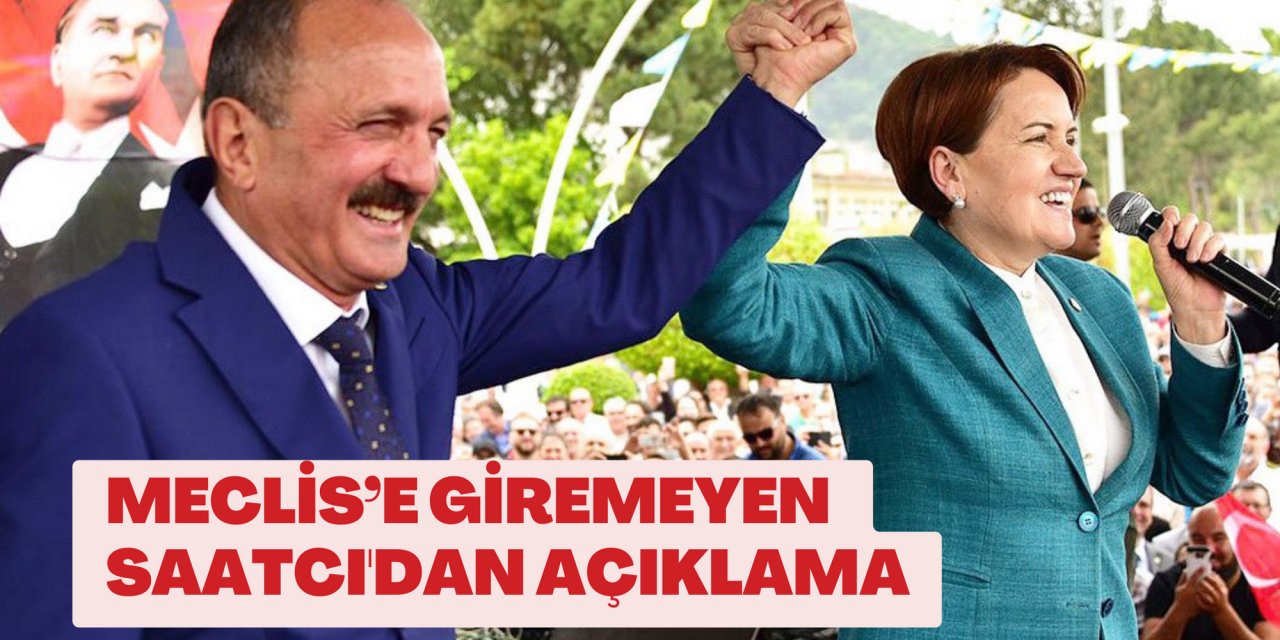 Meclis’e giremeyen Saatcı'dan açıklama