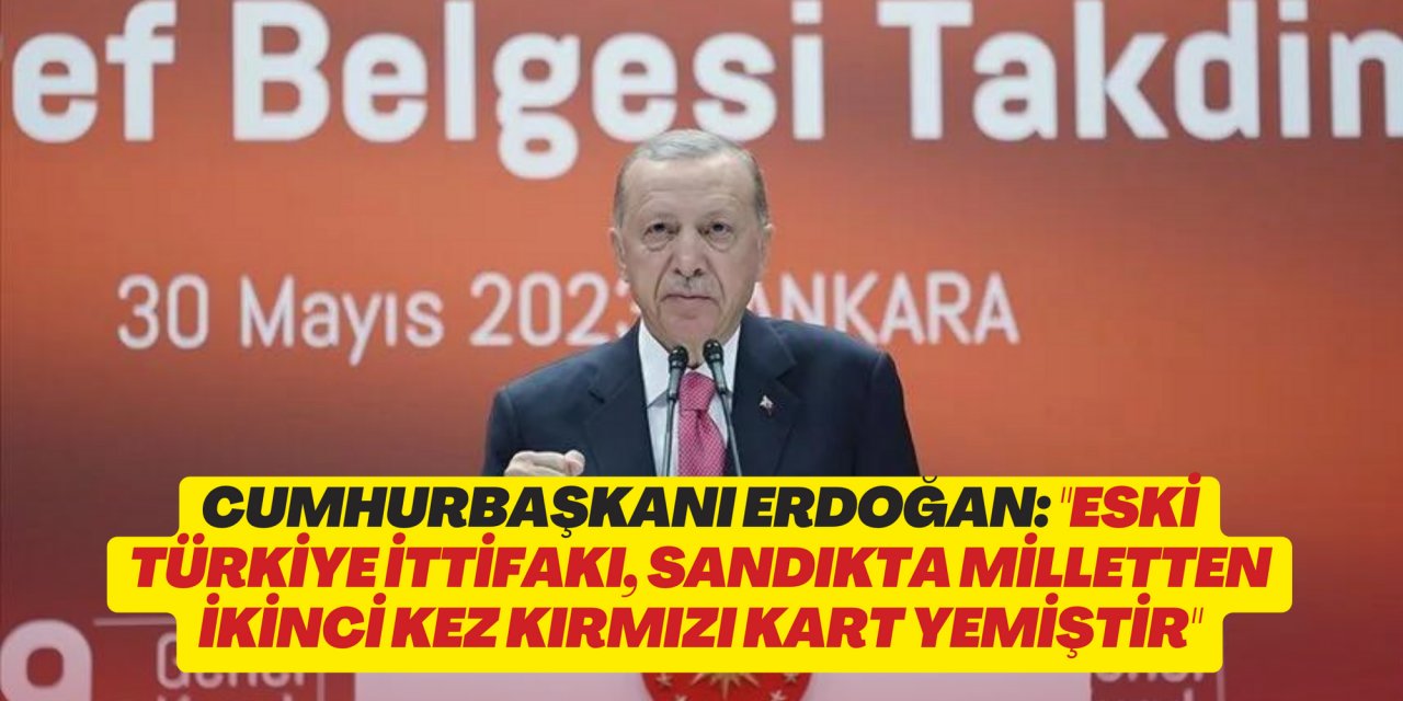 Cumhurbaşkanı Erdoğan: 
