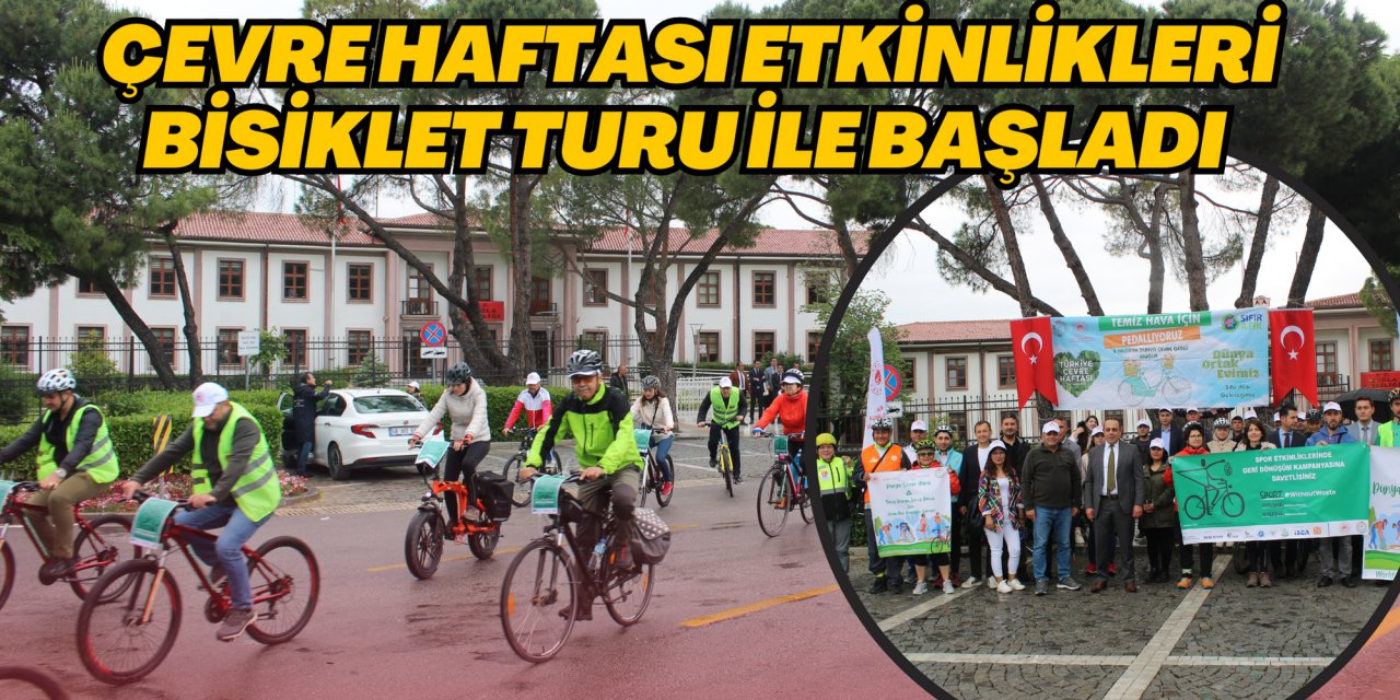 ÇEVRE HAFTASI ETKİNLİKLERİ BİSİKLET TURU İLE BAŞLADI