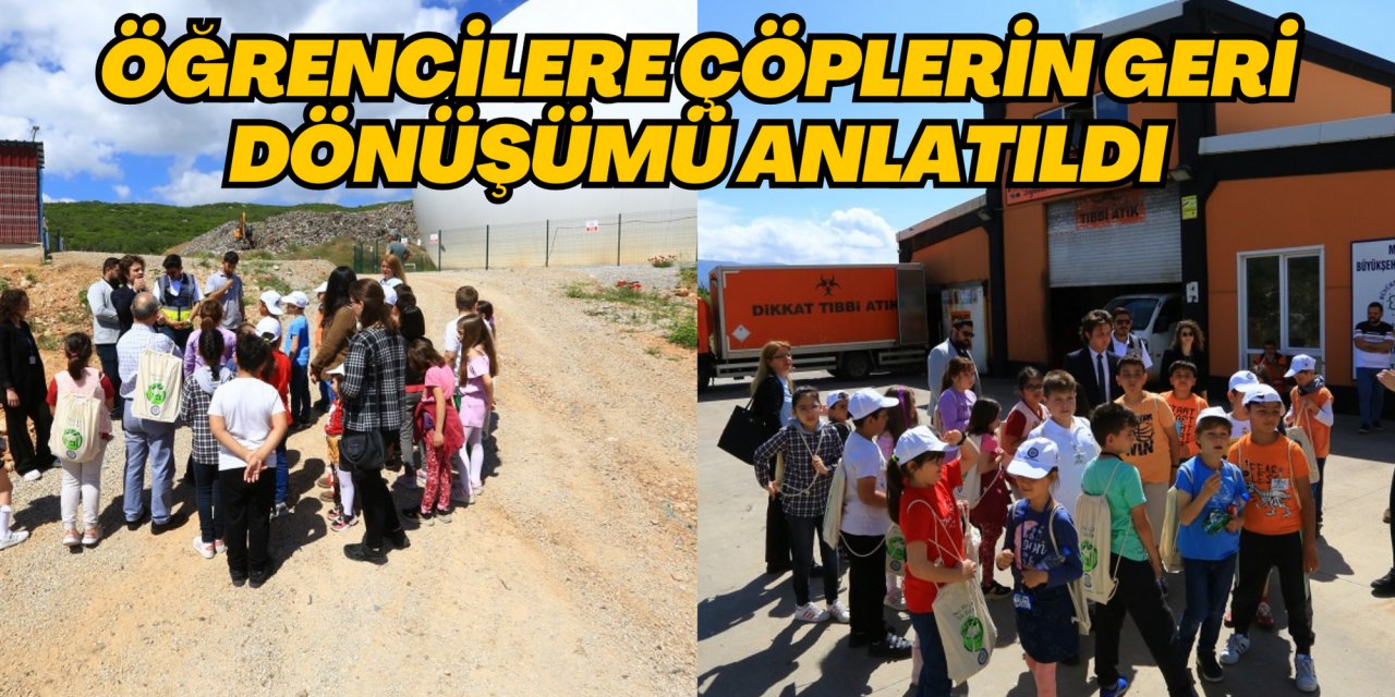 ÖĞRENCİLERE ÇÖPLERİN GERİ DÖNÜŞÜMÜ ANLATILDI