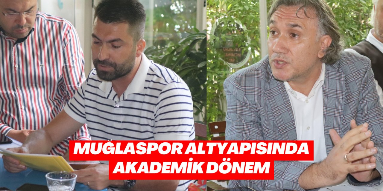 MUĞLASPOR ALTYAPISINDA AKADEMİK DÖNEM