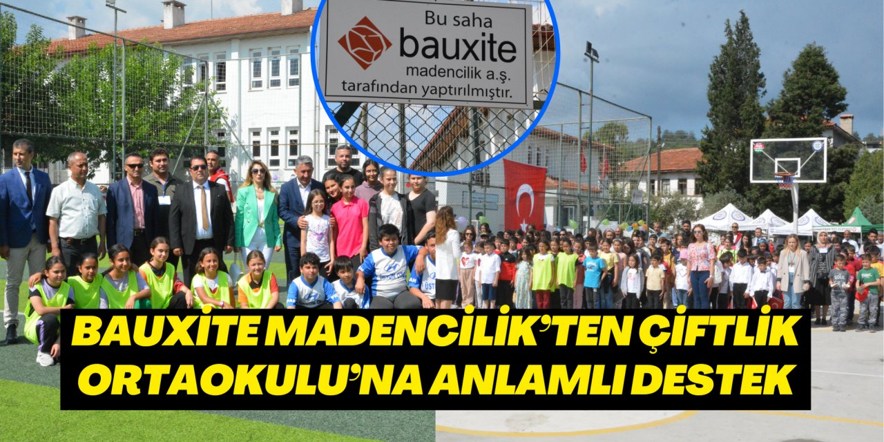 BAUXİTE MADENCİLİK’TEN ÇİFTLİK ORTAOKULU’NA ANLAMLI DESTEK