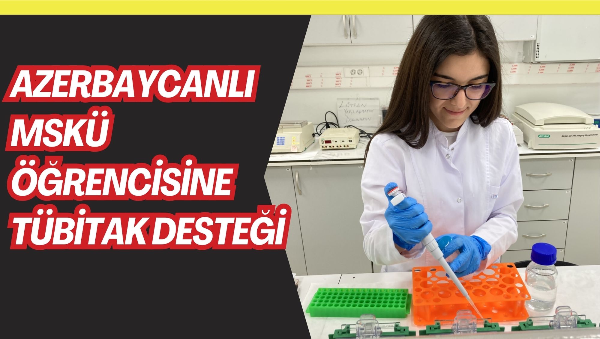 Azerbaycanlı MSKÜ Öğrencisine TÜBİTAK Desteği